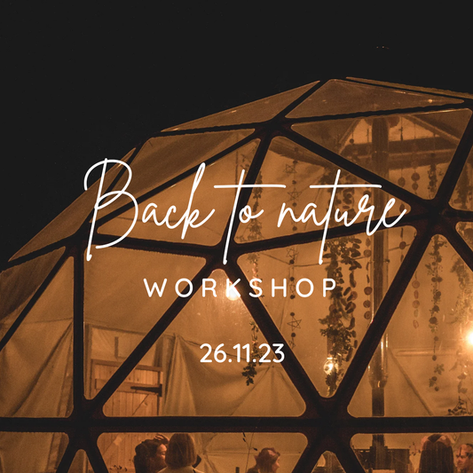 Workshop  |  Back To Nature (Purusha)