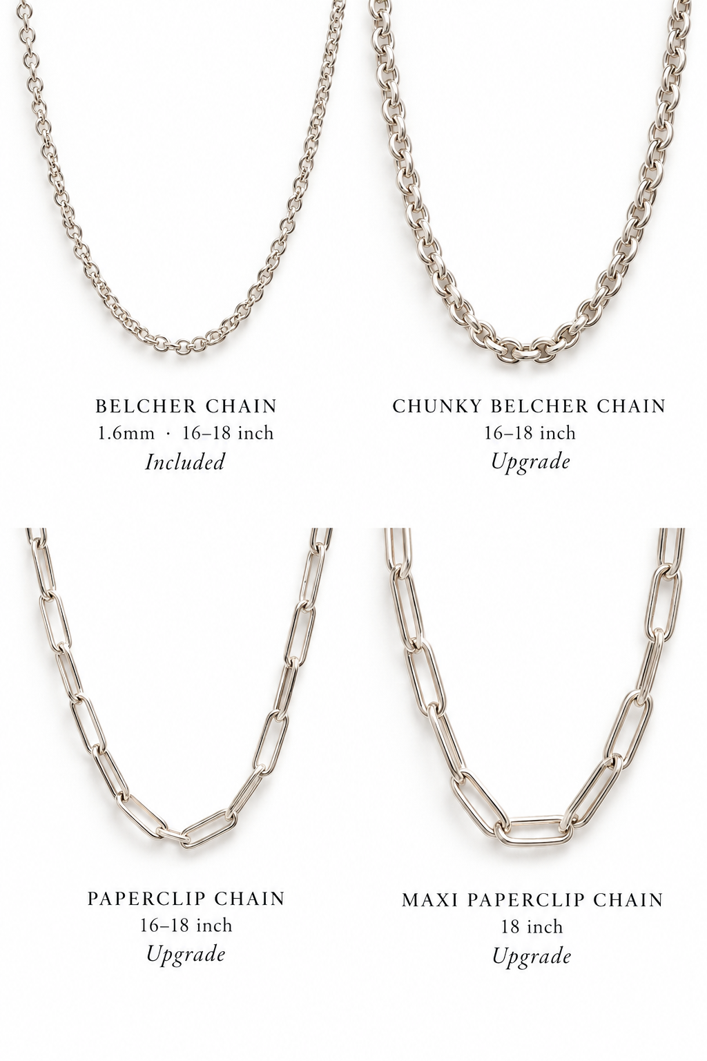 Sterling silver necklace chain options for Wild One Jewellery charm necklaces, including the included 1.6mm belcher chain, chunky belcher chain upgrade, paperclip chain upgrade and maxi paperclip chain upgrade, shown in 16–18 inch and 18 inch lengths.